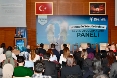 Bursa’da 'Sanayide Sürdürülebilir Çevre Uygulamaları' paneli
