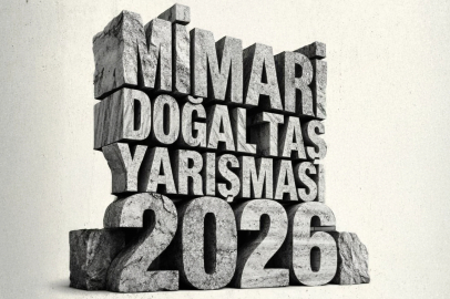 13. Mimari Doğal Taş Yarışması Başvurulara Açıldı!
