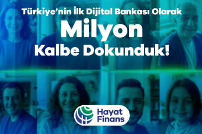 Türkiye’nin İlk Dijital Bankası Hayat Finans 2 Milyon Kullanıcıya Ulaştı