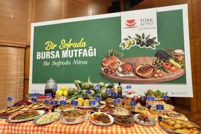 Bursa'da Türk Mutfağı Haftası etkinliklerle başladı