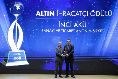 İnci Akü, İhracattaki Güçlü Performansını Bir Kez Daha Altın İhracat Ödülü ile Taçlandırdı