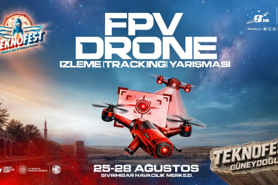 TEKNOFEST’te İlk Kez Düzenlenen FPV Drone İzleme Yarışmasında 20 Takım Finalde Mücadele Edecek