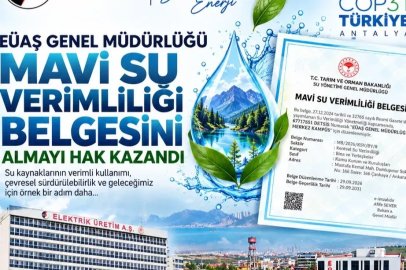 EÜAŞ’tan Su Verimliliği Hamlesi