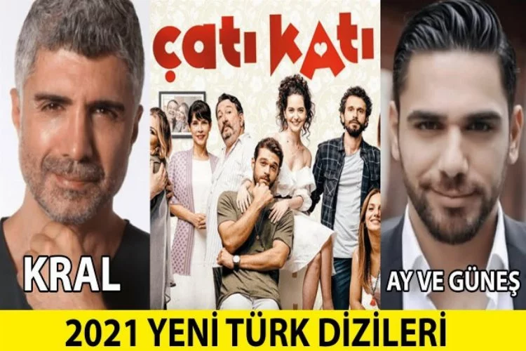 2021 Türk Yeni Türk Dizileri